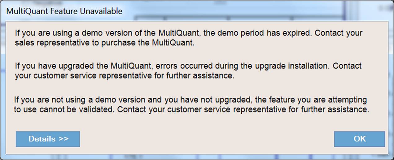 MultiQuant Feature Unavailable error message